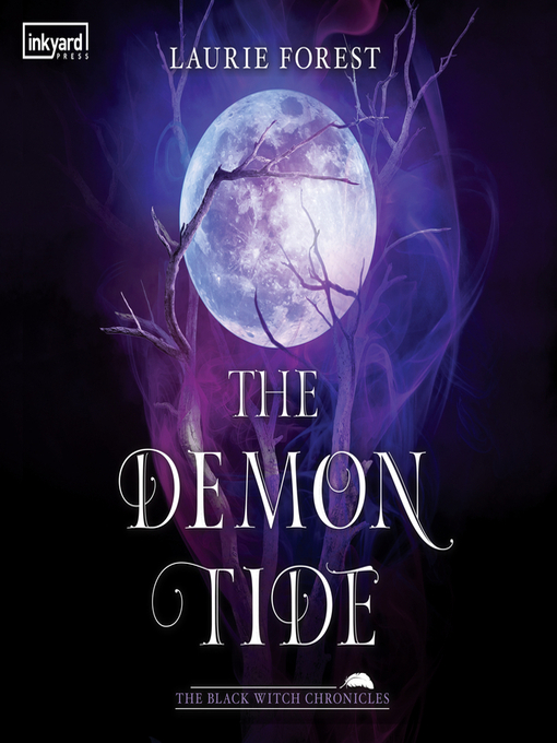 Title details for The Demon Tide by Laurie Forest - Available